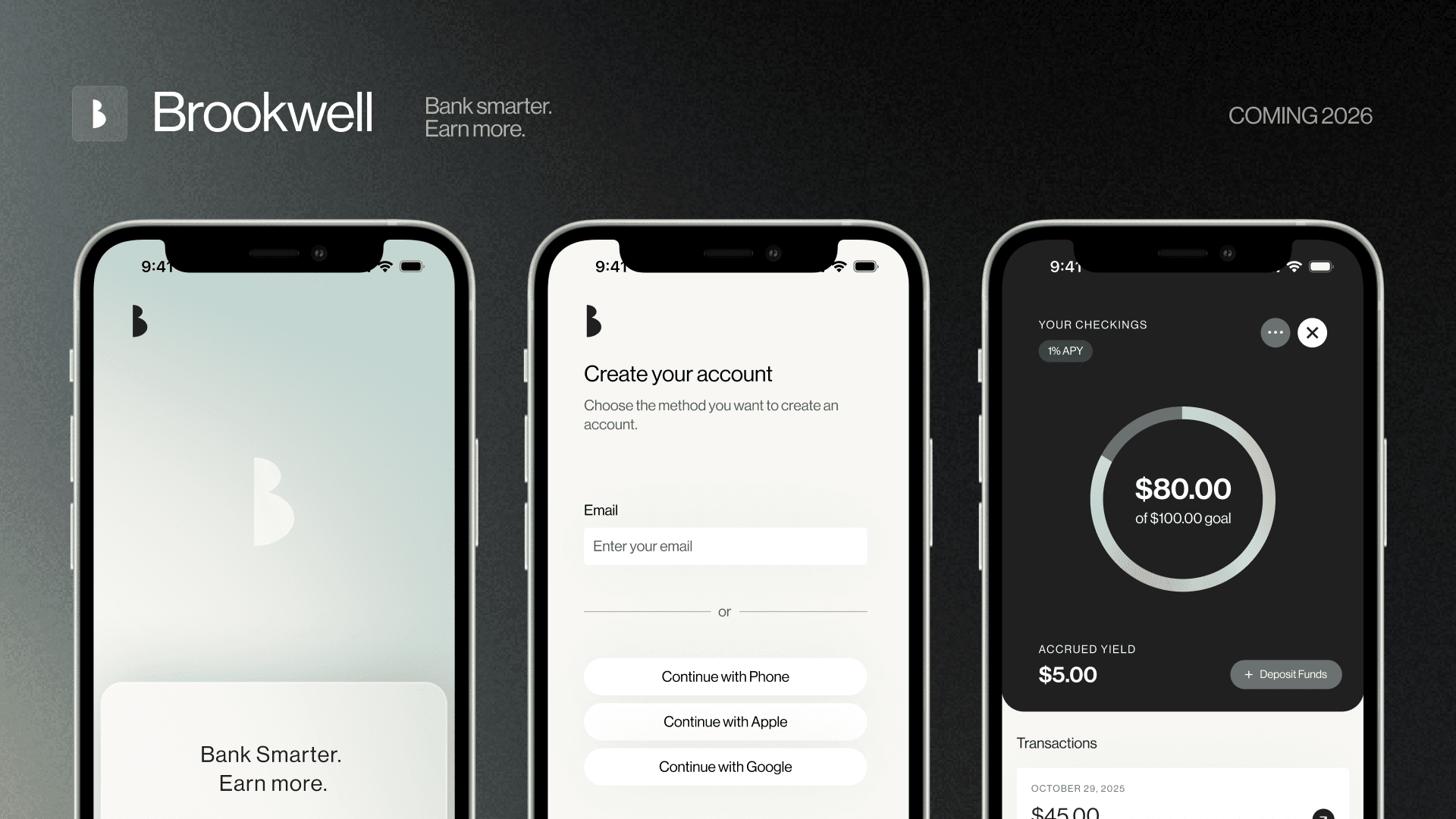 Three Brookwell screens: the welcome screen, account creation, and a checking account with accrued yield
